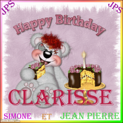JOYEUX ANNIVERSAIRE CLARISSE